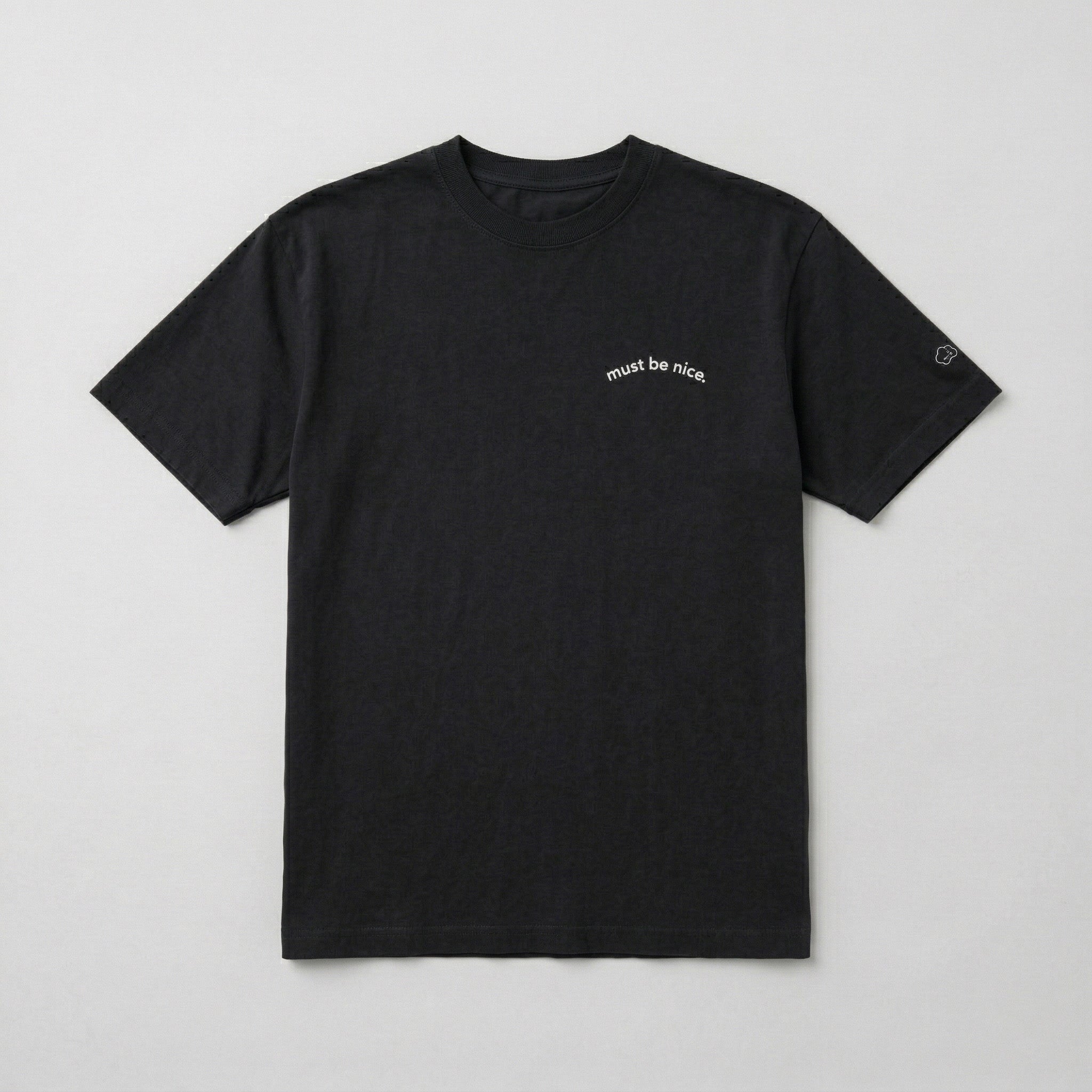 must be nice. classic tee.