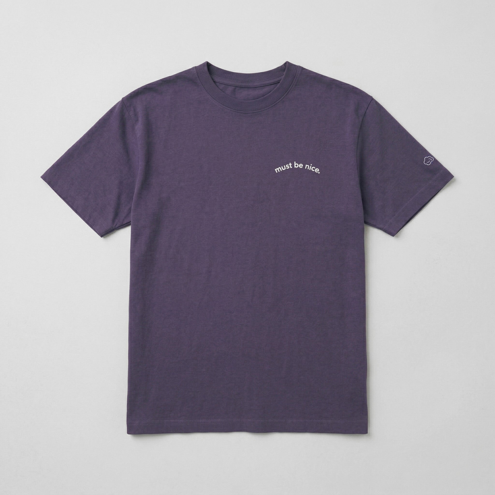 must be nice. classic tee.