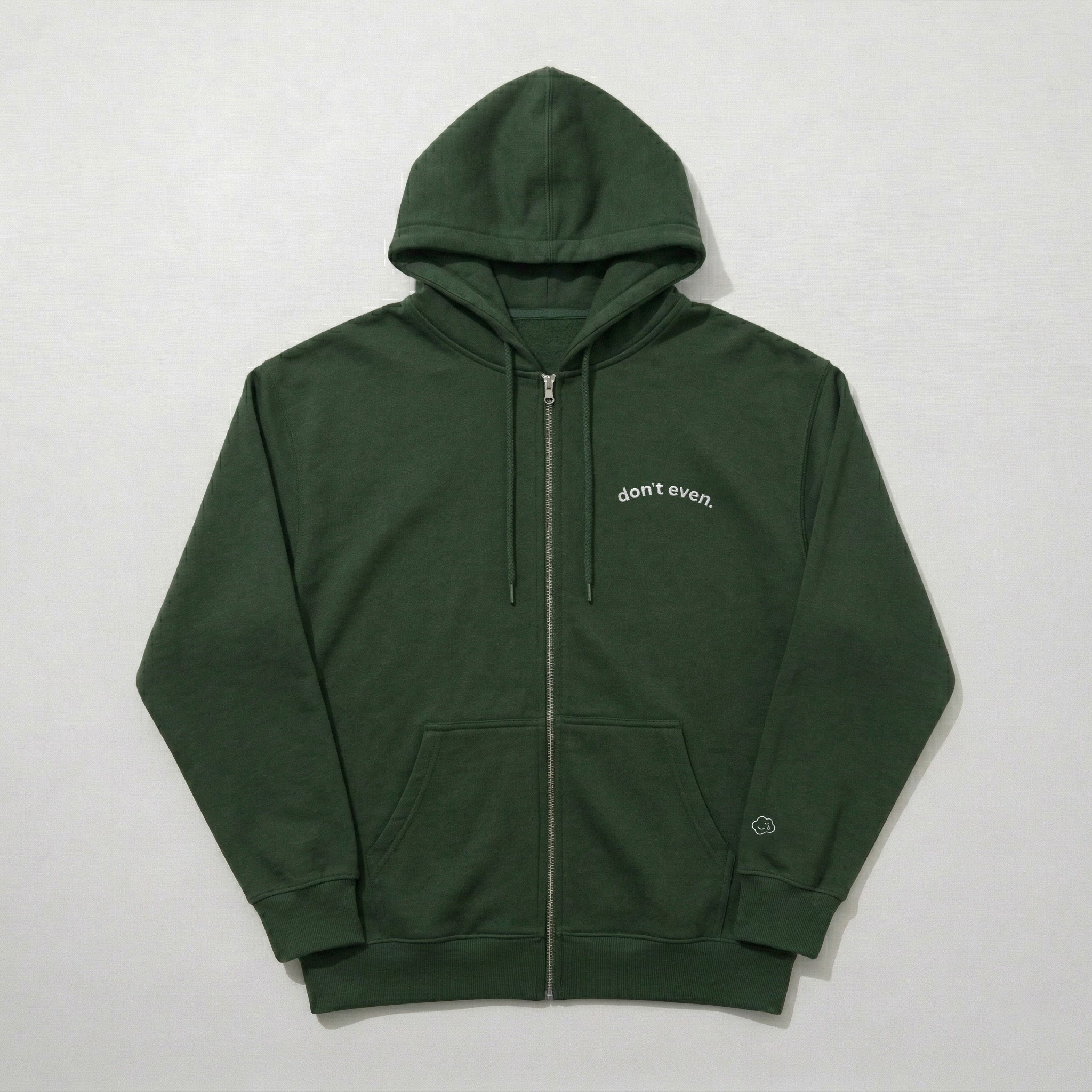don't even. zip hoodie.