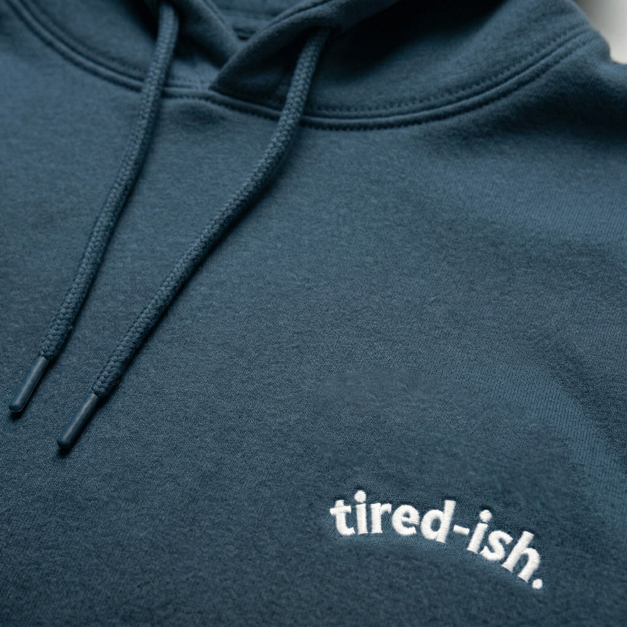 tired-ish hoodie.